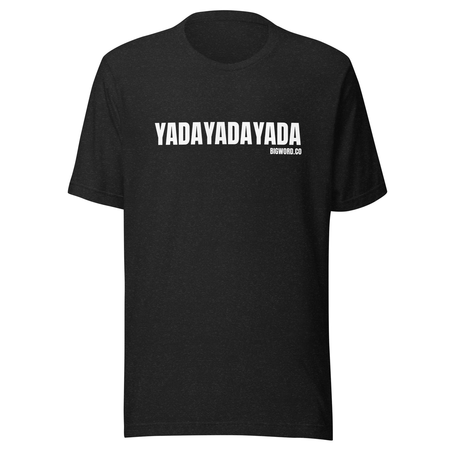 YADA YADA YADA